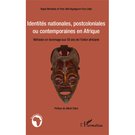 Identités nationales, postcoloniales ou contemporaines en Afrique