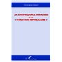 La jurisprudence française et la "tradition républicaine"