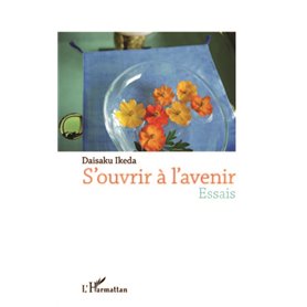 S'ouvrir à l'avenir