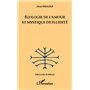 Ecologie de l'amour et mystique de fluidité