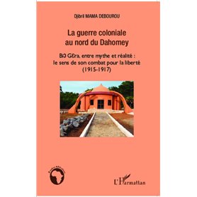 La guerre coloniale au nord du Dahomey