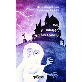 Moi, Udolpho, apprenti fantôme
