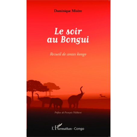 Le soir au Bongui