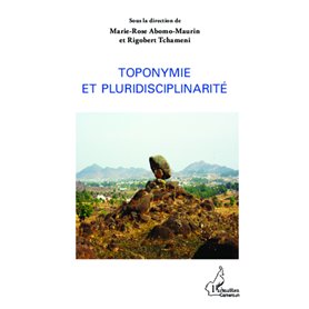 Toponymie et pluridisciplinarité