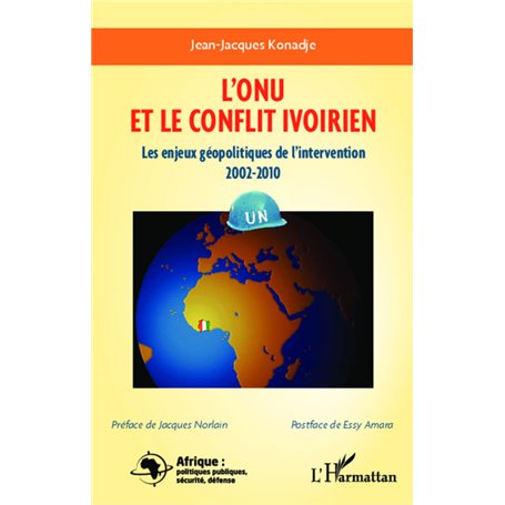 L'ONU et le conflit en Côte d'Ivoire