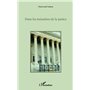 Dans les méandres de la justice