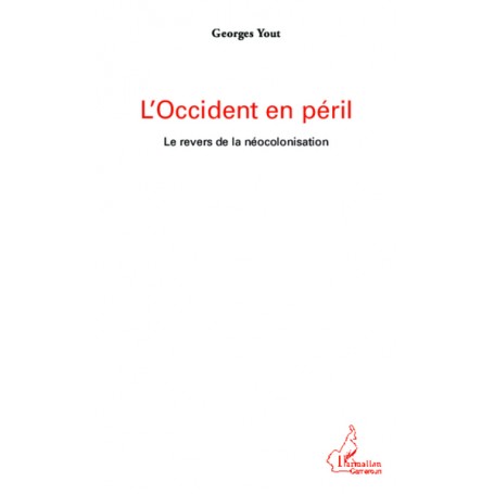 L'Occident en péril