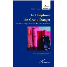 Le téléphone de Grand Danger