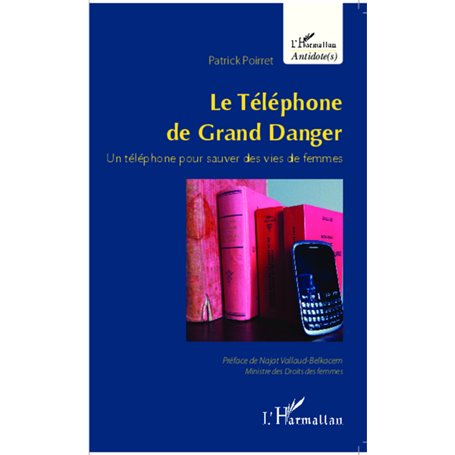 Le téléphone de Grand Danger