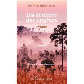 Les sentiers des origines