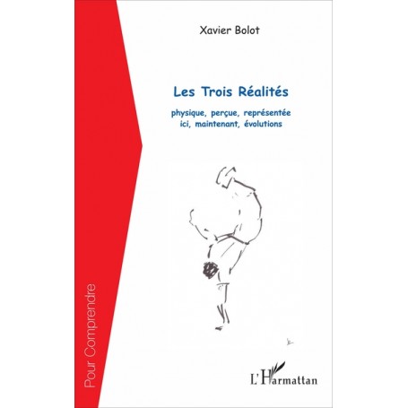 Les Trois Réalités