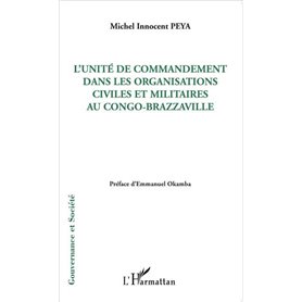 L'unité de commandement dans les organisations civiles et militaires au Congo-Brazzaville