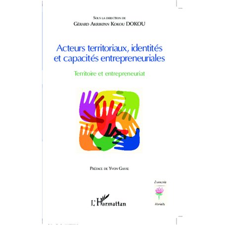 Acteurs territoriaux, identités et capacités entrepreneuriales