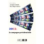 2012, la campagne présidentielle