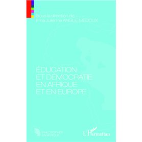 Education et démocratie en Afrique et en Europe