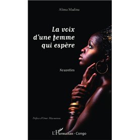 La voix d'une femme qui espère