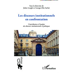 Les discours institutionnels en confrontations