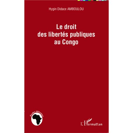 Le droit des libertés publiques au Congo