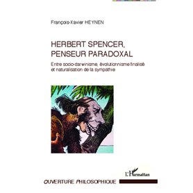 Herbert Spencer, penseur paradoxal