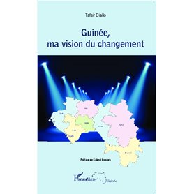 Guinée, ma vision du changement
