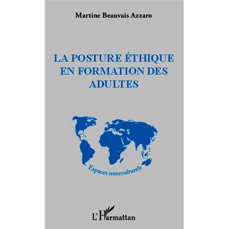 La posture éthique en formation des adultes