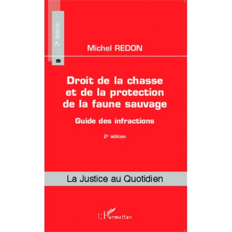 Droit de la chasse et de la protection de la faune sauvage