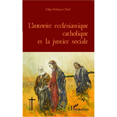 L'autorité ecclésiastique catholique et la justice sociale