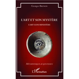 L'art et son mystère