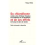 Du chlordécone comme arme chimique française en Guadeloupe et en Martinique et de ses effets en Europe et dans le monde