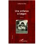 Une enfance à Saigon
