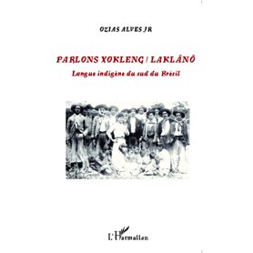 Parlons Xokleng / Laklano