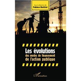Les évolutions des modes de financement de l'action publique