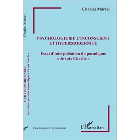 Psychologie de l'inconscient et hypermodernité