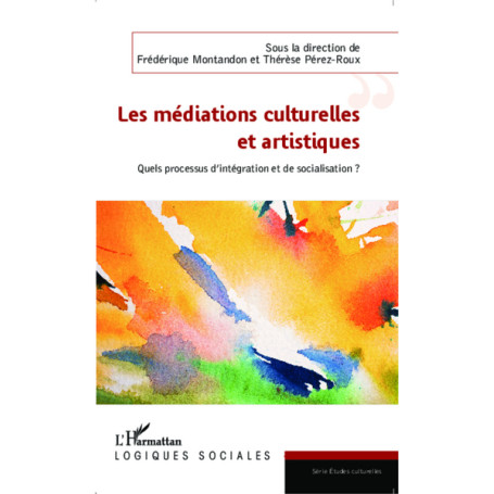 Les médiations culturelles et artistiques