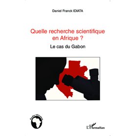 Quelle recherche scientifique en Afrique ?