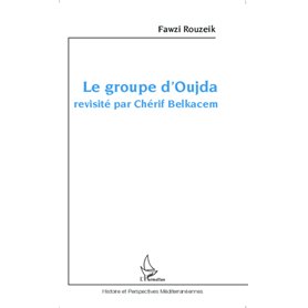 Le groupe d'Oujda revisité par Chérif Belkacem