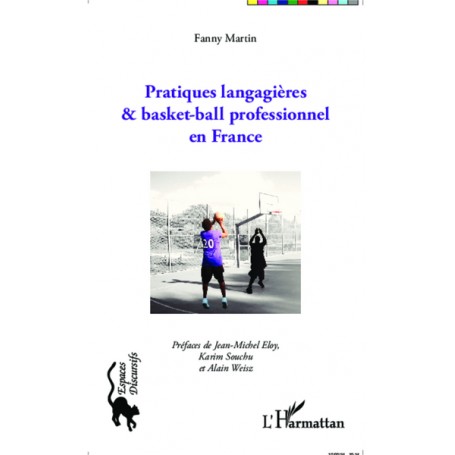 Pratiques langagières et basket-ball professionnel en France