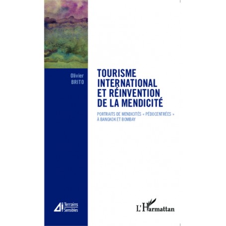 Tourisme international et réinvention de la mendicité