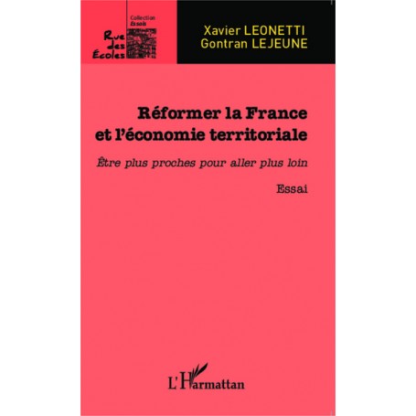 Réformer la France et l'économie territoriale