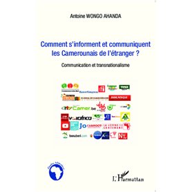 Comment s'informent et communiquent les Camerounais de l'étranger ?