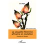 La sexualité féminine africaine en mutation