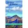 Chez la tardive -em+Une amitié inachevée-/em+