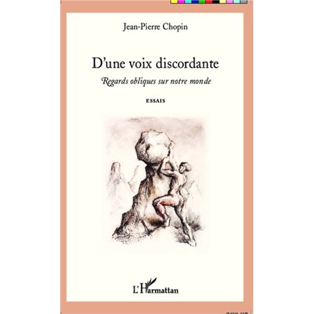 D'une voix discordante