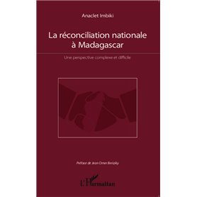 La réconciliation nationale à Madagascar