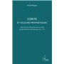 Conte et valeurs prophétiques