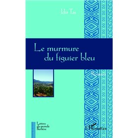 Le murmure du figuier bleu