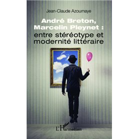 André Breton et Marcelin Pleynet :