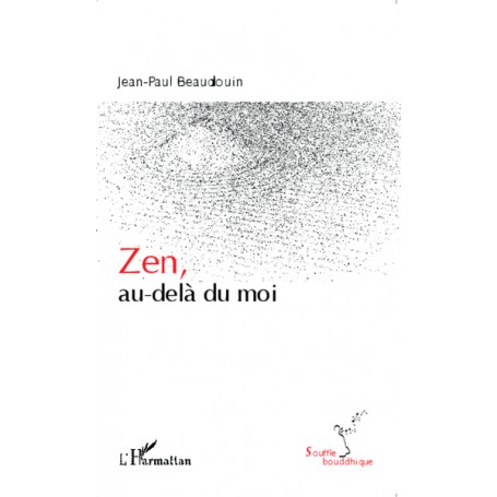 Zen, au-delà du moi