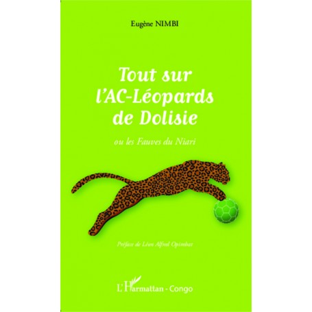 Tout sur l'AC-Léopards de Dolisie