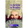 Le maréchal de Richelieu ou les confessions d'un séducteur